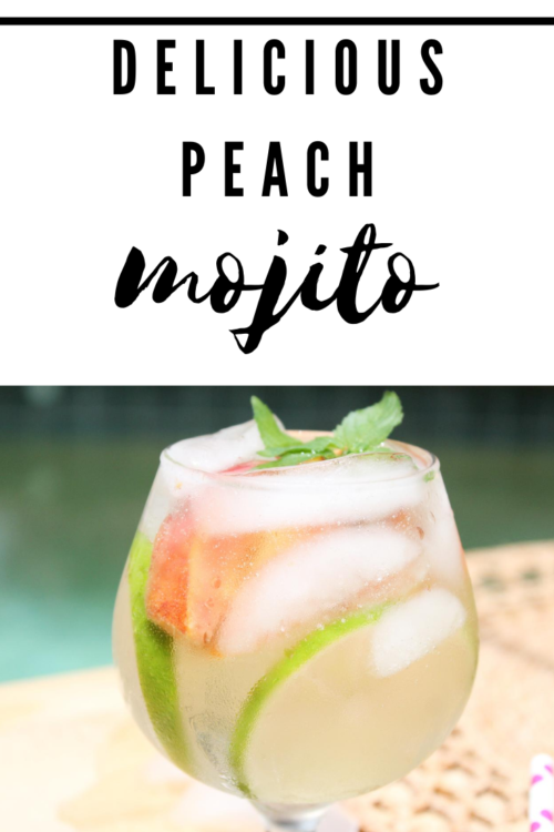 PIN ME - Perfect Peach Mojito Recipe