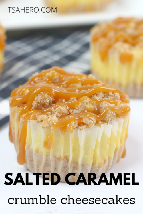 PIN ME - Salted Caramel Crumble Cheesecakes