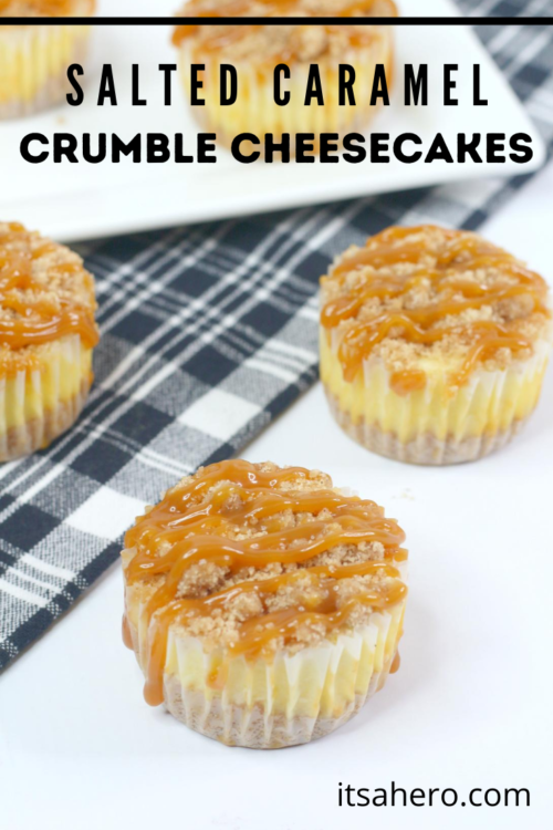 PIN ME - Salted Caramel Crumble Cheesecakes