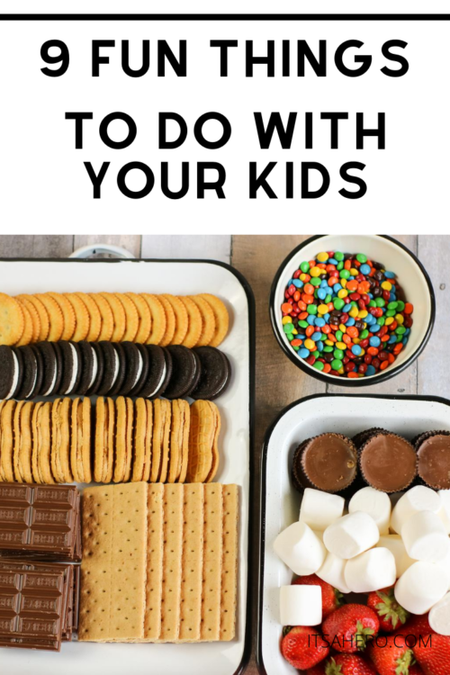 9 Fun Things To Do With Your Kids at Home